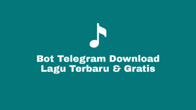 Bot / Channel / Grup Telegram Download Lagu / Musik Indonesia, Barat, Youtube, Spotify, Joox, Flac, Tiktok Format MP3 Terlengkap dan Gratis di HP Android, Iphone, Laptop Maupun Komputer (PC).