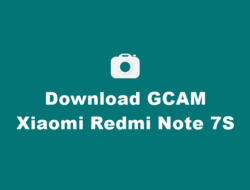 Download GCAM Xiaomi Redmi Note 7S Terbaru